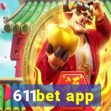 611bet app